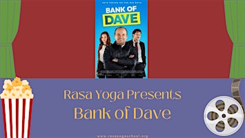 Imagem principal do evento Movie Night at Rasa Yoga! Bank of Dave