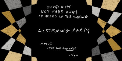 Imagem principal do evento David Kitt 'Not Fade Away' Listening Party