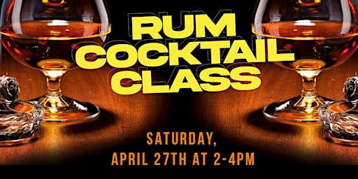 Primaire afbeelding van OST LIQUOR presents RUM COCKTAIL CLASS