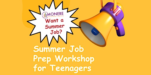 Primaire afbeelding van Summer Job Prep Workshop for Teenagers