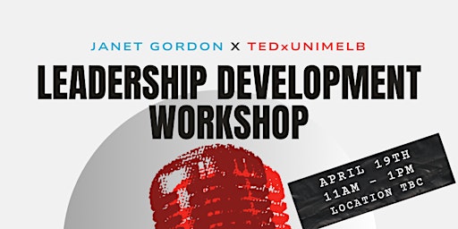 Image principale de TEDxUniMelb Leadership Development Workshop