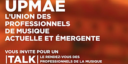 Immagine principale di UPMAE  (Les Off/ Les Flammes) : Présentation et échanges avec le public. 