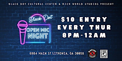 Black Dot Open Mic Night primary image