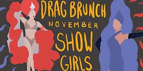 Drag Brunch: Showgirls primary image
