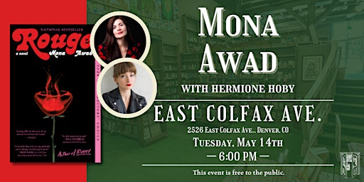 Hauptbild für Mona Awad with Hermione Hoby Live at Tattered Cover Colfax