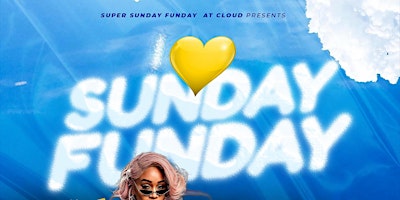 I ❤️ Sunday funday! Everybody free! Drink special all day primary image