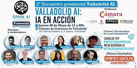 Hauptbild für 2º Encuentro presencial Valladolid AI. IA en acción: Charlas + Networking