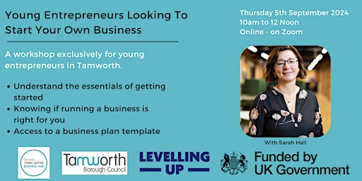 Young Entrepreneurs Looking To Start Your Own Business Workshop primary image