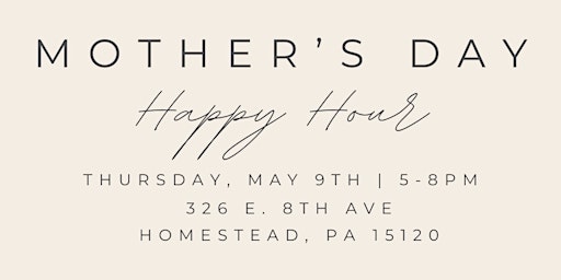 Mother's Day Happy Hour primary image