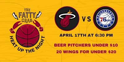 Imagem principal do evento "Heat Up The Night" - Miami Heat Weekday Watch Party at The Fatty Crab