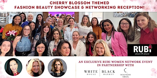 Cherry Blossom Themed Fashion Beauty Showcase & Networking Reception primary image