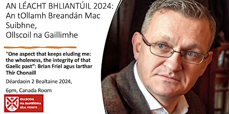 An Léacht Bhliantúil 2024 - An tOllamh Breandán Mac Suibhne