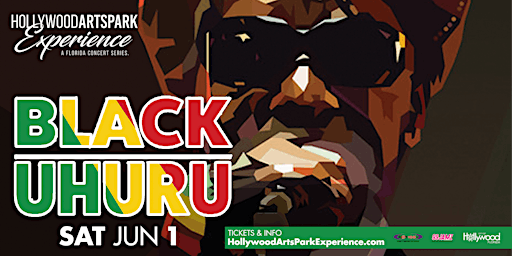 Imagem principal do evento Black Uhuru at Hollywood ArtsPark