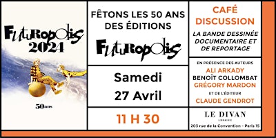 Imagem principal do evento Célébrons les 50 ans des Éditions Futuropolis