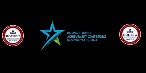 2024 Raising Student Achievement Conference  Registration primary image
