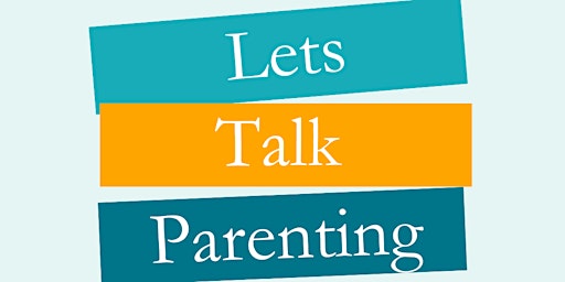 Primaire afbeelding van Let's Talk parenting