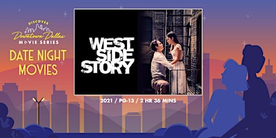 Imagem principal do evento Discover Downtown Dallas Movie Series: West Side Story