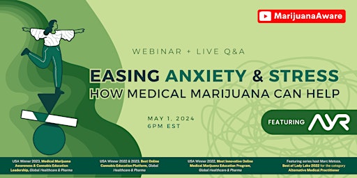 Primaire afbeelding van Easing Anxiety and Stress: How Medical Marijuana Can Help