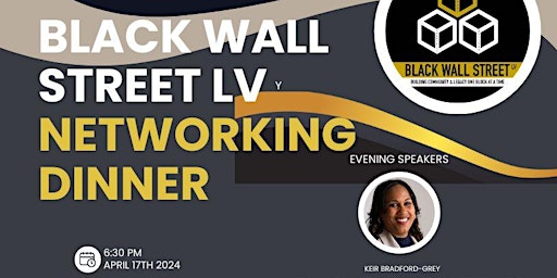 Hauptbild für Black Wall Street Lehigh Valley Presents: The Business Networking Dinner