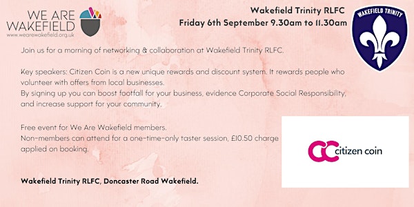 We Are Wakefield First Friday Networking 6 Sept - Wakefield Trinity RLFC
