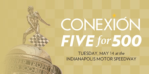 Imagem principal de Indy Chamber's Conexión: 5 for 500