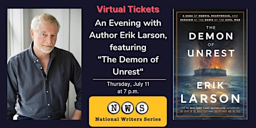 Virtual Tickets to Erik Larson, featuring "The Demon of Unrest" primary image