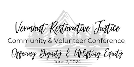 Vermont's Annual Restorative Justice Conference