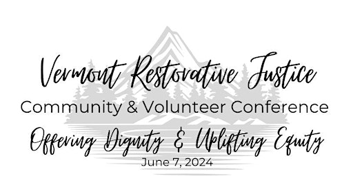 Vermont's Annual Restorative Justice Conference primary image