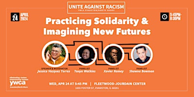 Unite Against Racism: Practicing Solidarity and Imagining New Futures primary image