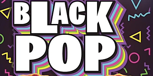 Imagem principal do evento The Dance Place presents Black Pop