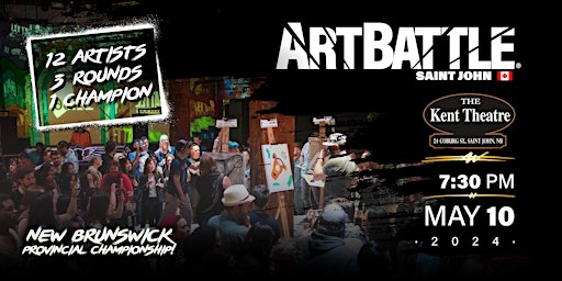 Art Battle New Brunswick Provincial Championship! - May 10, 2024 primary image