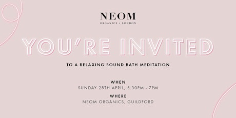 Sound Bath Meditation in NEOM Guildford