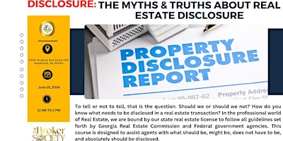Immagine principale di Disclosure: The Myths & Truths About Real Estate Disclosure 