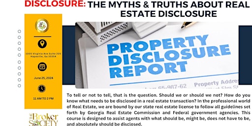 Imagem principal do evento Disclosure: The Myths & Truths About Real Estate Disclosure