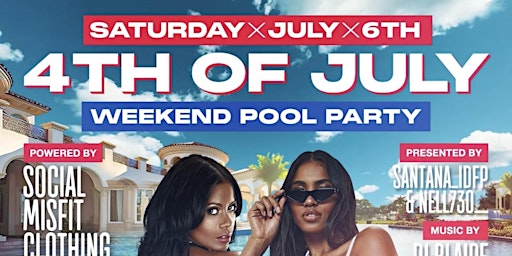 Primaire afbeelding van 4th of July Weekend Pool Party