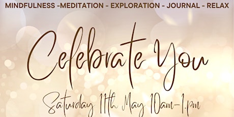 Celebrate You - Spring Morning Retreat