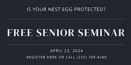 FREE SENIOR SEMINAR