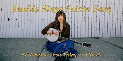 Image principale de Maddy Ringo - Falcon Song EP Launch