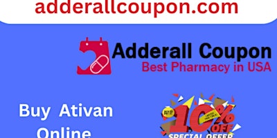 Buy Ativan Online Get Quick And Easy Process primary image