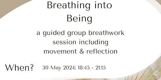 Primaire afbeelding van Guided Breathwork - Breathing into Being - w. time for arrival & reflection
