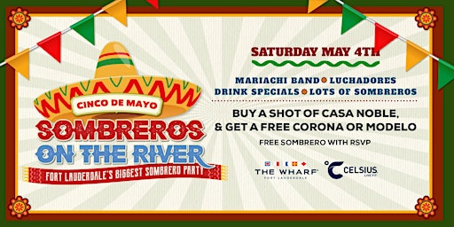 Primaire afbeelding van Sombreros on the River! Cinco de Mayo Celebration (Sat)