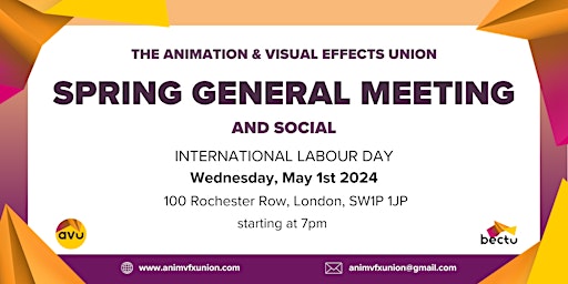 Imagem principal de AVU meeting | Animation & VFX Union Spring General Meeting| Bectu