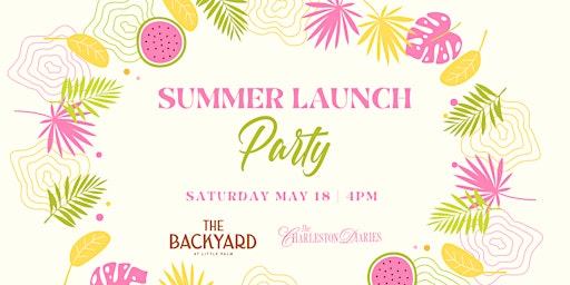 Image principale de Summer Launch Party at The Backyard