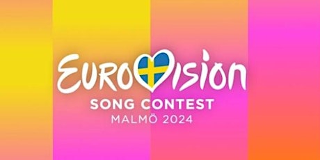 Eurovision Song Contest 2024 LIVE Watch Party