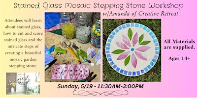 Immagine principale di Stained Glass Mosaic Stepping Stone Workshop w/Amanda-Creative Retreat 