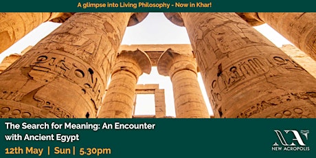 The Search for Meaning: An Encounter with Ancient Egypt