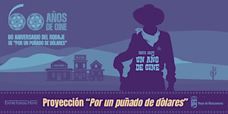 Imagen principal de Proyección de la película "Por un puñado de dólares"