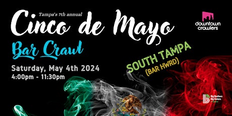 Cinco de Mayo Bar Crawl - SOUTH TAMPA (BarHWRD)