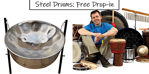 Imagem principal do evento Steel Pan Drums Drop In