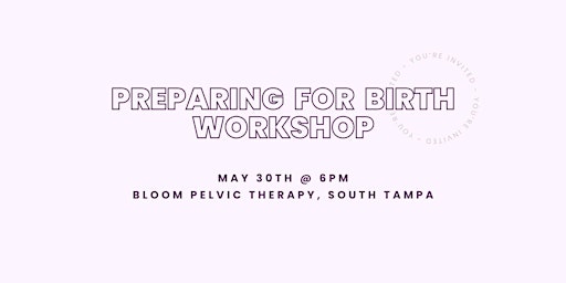 Preparing  for  Birth Workshop primary image